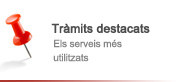 Els serveis més utilitzats